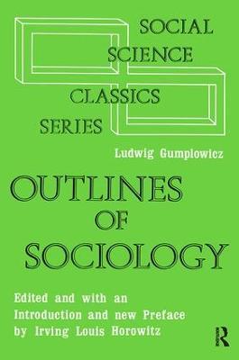 Outlines of Sociology - Ludwig Gumplowicz - cover