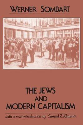 The Jews and Modern Capitalism - Werner Sombart - cover