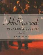 Hollywood Winners and Losers: From A to Z