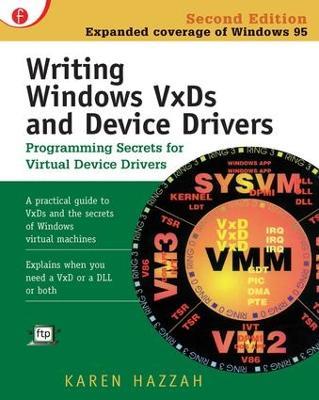 Writing Windows VxDs and Device Drivers - Karen Hazzah - cover