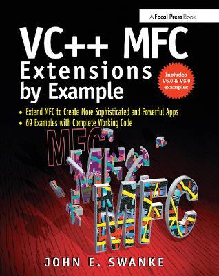VC++ MFC Extensions by Example - John Swanke - cover