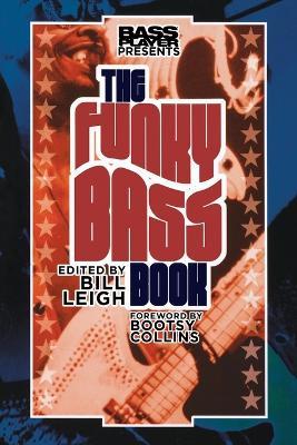 Bass Player Presents The Funky Bass Book - cover