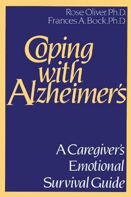 Coping with Alzheimers - Rose Oliver,Frances A. Buck - cover
