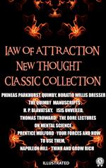 Law of attraction. New Thought. ?lassic collection. Illustrated