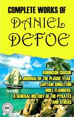 Complete Works of Daniel Defoe. Illustrated