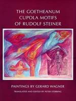 The Goetheanum Cupola Motifs of Rudolf Steiner