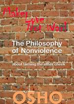 The Philosophy of Nonviolence