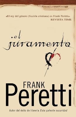 El juramento - Frank E. Peretti - cover