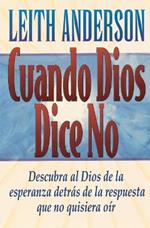 Cuando Dios  dice no
