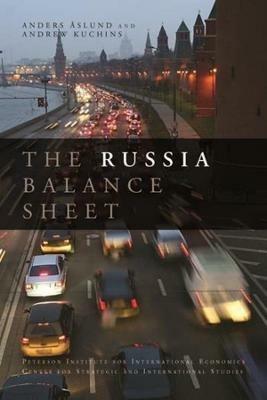 The Russia Balance Sheet - Anders Aslund,Andrew Kuchins - cover