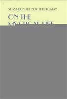 On the Mystical Life  Vol II - New Theologian - cover