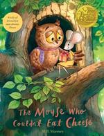 The Mouse Who Couldn't Eat Cheese: A Tale of Friendship and Chronic Illness