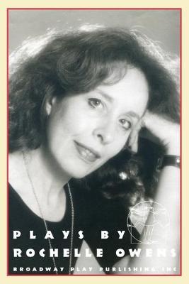 Chucky's Hunch; Futz; Kontraception; Three Front - Rochelle Owens - cover