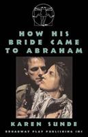 How His Bride Came to Abraham - Karen Sunde - cover