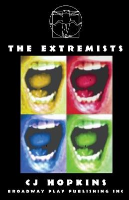 The Extremists - Cj Hopkins - cover