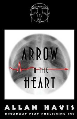 Arrow To The Heart - Allan Havis - cover