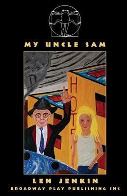 My Uncle Sam - Len Jenkin - cover