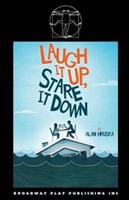 Laugh It Up, Stare It Down - Alan Hruska - cover