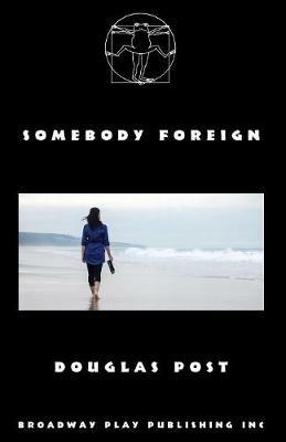 Somebody Foreign - Douglas Post - cover