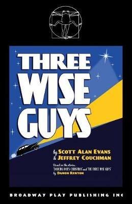 Three Wise Guys - Scott Alan Evans,Jeffrey Couchman - cover