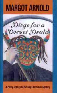 Dirge for a Dorset Druid - Margot Arnold - cover