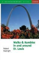 Walks and Rambles in and around St. Louis - Robert Rubright - cover