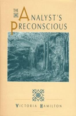 The Analyst's Preconscious - Victoria Hamilton - cover