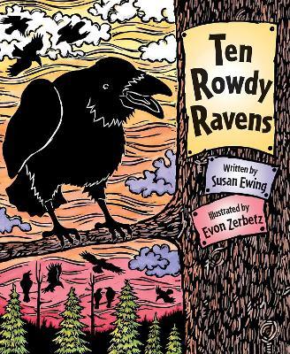 Ten Rowdy Ravens - Susan Ewing - cover