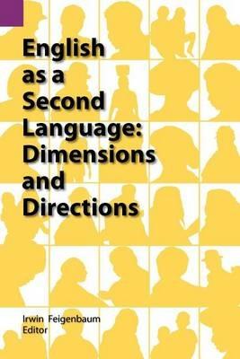 English as a Second Language: Dimensions and Directions - cover