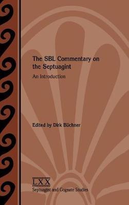 The SBL Commentary on the Septuagint: An Introduction - cover