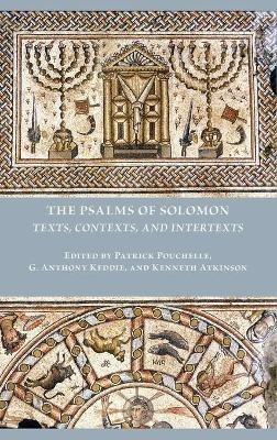 The Psalms of Solomon: Texts, Contexts, and Intertexts - cover