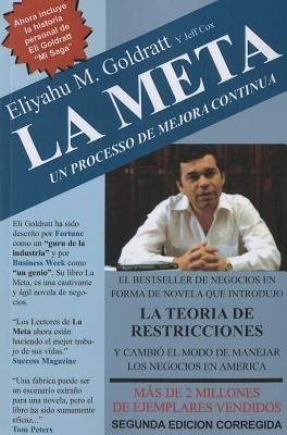 Meta: Un Processo de Mejora Continua - Eliyahu M Goldratt,Jeff Cox - cover