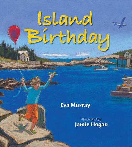 Island Birthday - Eva Murray,Jamie Hogan - ebook