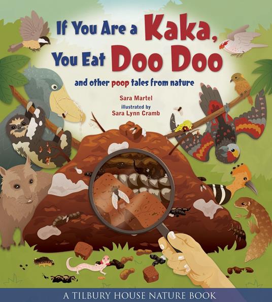 If You Are a Kaka, You Eat Doo Doo - Sara Martel,Sara Lynn Cramb - ebook