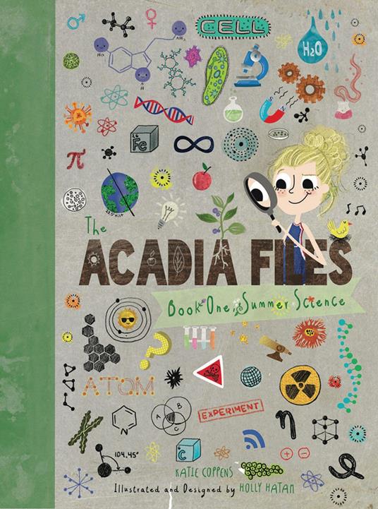 The Acadia Files - Katie Coppens,Holly Hatam - ebook