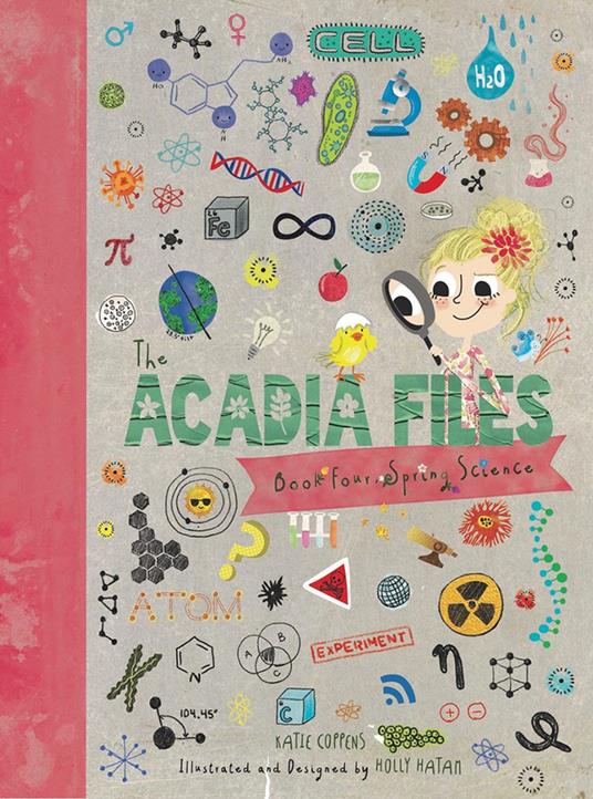 The Acadia Files - Katie Coppens,Holly Hatam - ebook
