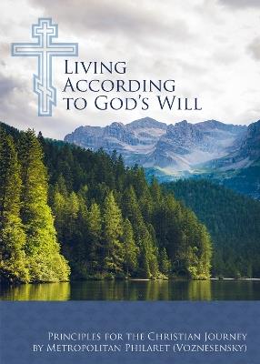 Living According to God’s Will - Philaret (Voznesensky) - cover
