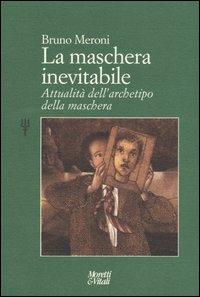 La maschera inevitabile - copertina
