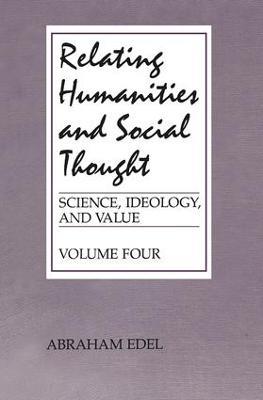 Relating Humanities and Social Thought - Abraham Edel - cover