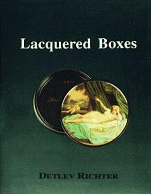 Lacquered Boxes - Detlev Richter - cover