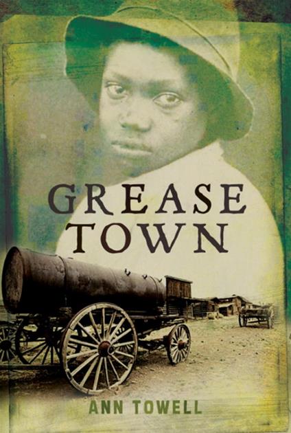 Grease Town - Ann Towell - ebook