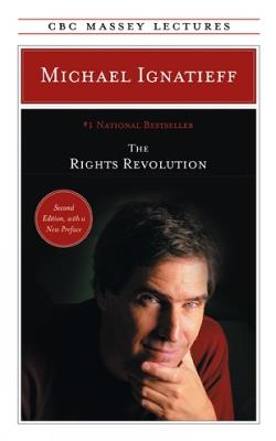 The Rights Revolution - Michael Ignatieff - cover