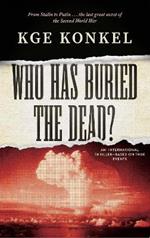Who Has Buried the Dead