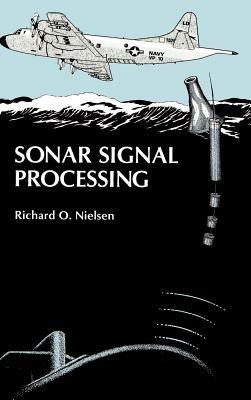 Sonar Signal Processing - Richard O. Nielsen - cover