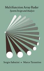Multifunction Array Radar: System Design and Analysis