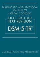 Diagnostic and Statistical Manual of Mental Disorders, Fifth Edition, Text Revision (DSM-5-TR (R))