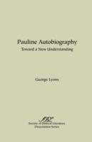 Function of Autobiographical Remarks in the Letters of Paul: Galatians and I Thessalonians as Test Cases - George Lyons - cover