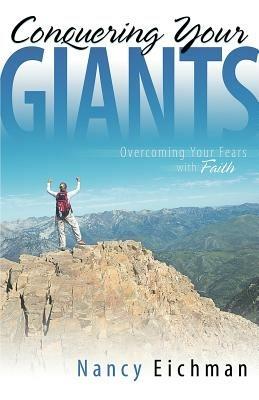 Conquering Your Giants - Nancy Eichman - cover