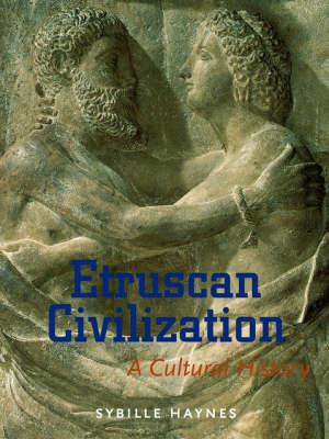 Etruscan Civilisation - A Cultural History - Sybille Haynes - cover