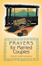 Prayers for Married Couples